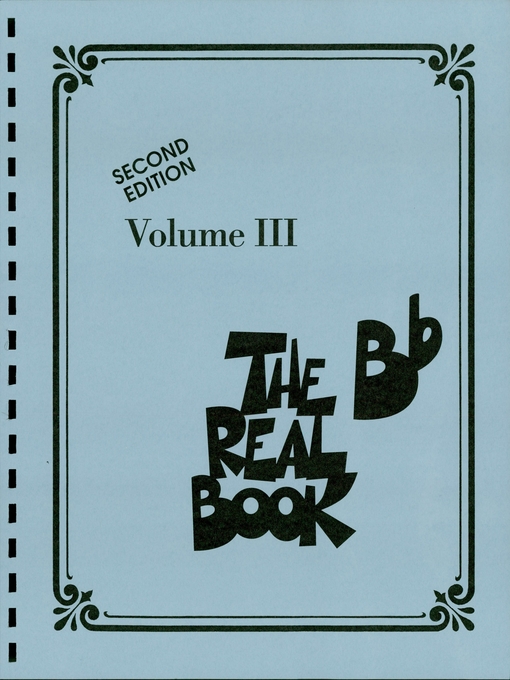 Détails du titre pour The Real Book--Volume III (Songbook) par Hal Leonard Corp. - Disponible